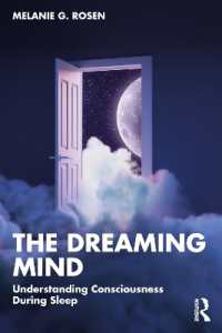 睡眠時の意識を理解する<br>The Dreaming Mind : Understanding Consciousness during Sleep