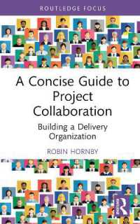 A Concise Guide to Project Collaboration : Building a Delivery Organization