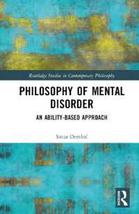 Philosophy of Mental Disorder : An Ability-Based Approach (Routledge Studies in Contemporary Philosophy)
