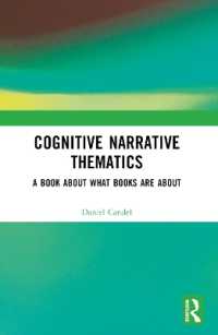 Cognitive Narrative Thematics : A Book about What Books Are about
