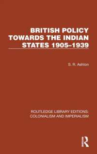 British Policy Towards the Indian States 1905-1939 (Routledge Library Editions: Colonialism and Imperialism)