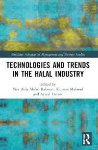 Technologies and Trends in the Halal Industry (Routledge Advances in Management and Business Studies)