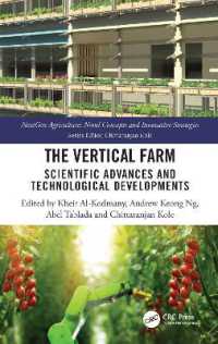 The Vertical Farm : Scientific Advances and Technological Developments (Nextgen Agriculture)