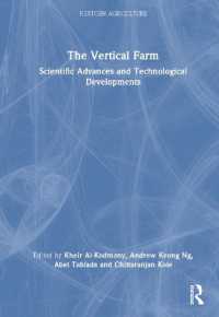 The Vertical Farm : Scientific Advances and Technological Developments (Nextgen Agriculture)