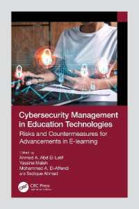 Cybersecurity Management in Education Technologies : Risks and Countermeasures for Advancements in E-learning (Advances in Cybersecurity Management)