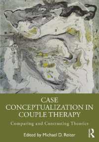 カップル療法における症例の概念化<br>Case Conceptualization in Couple Therapy : Comparing and Contrasting Theories