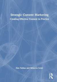 戦略的コンテンツ・マーケティング<br>Strategic Content Marketing : Creating Effective Content in Practice