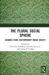 The Plural Social Sphere : Insights from Contemporary Indian Society