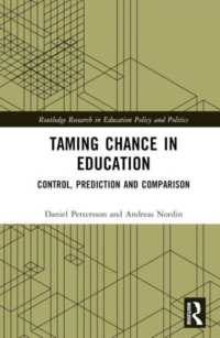 Taming Chance in Education : Control, Prediction and Comparison (Routledge Research in Education Policy and Politics)