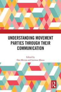 運動系の政党をコミュニケーションを通じて理解する<br>Understanding Movement Parties through their Communication