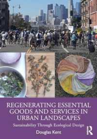 Regenerating Essential Goods and Services in Urban Landscapes : Sustainability through Ecological Design