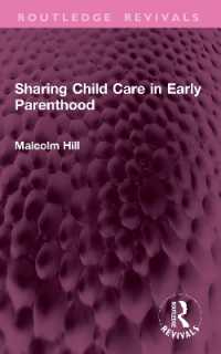 Sharing Child Care in Early Parenthood (Routledge Revivals)