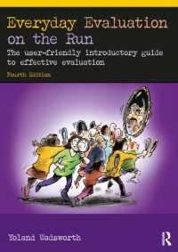 Everyday Evaluation on the Run : The user-friendly introductory guide to effective evaluation （4TH）
