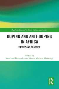 Doping and Anti-Doping in Africa : Theory and Practice (Routledge Research in Sport, Culture and Society)