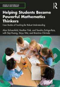 Helping Students Become Powerful Mathematics Thinkers : Case Studies of Teaching for Robust Understanding (Studies in Mathematical Thinking and Learning Series)