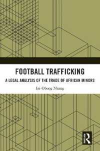 Football Trafficking : A Legal Analysis of the Trade of African Minors