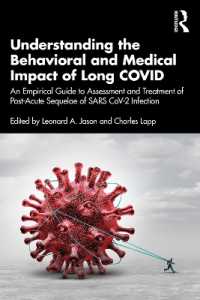 COVID-19後遺症の行動・医学的影響を理解する<br>Understanding the Behavioral and Medical Impact of Long COVID : An Empirical Guide to Assessment and Treatment of Post-Acute Sequelae of SARS CoV-2 Infection