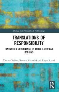 Translations of Responsibility : Innovation Governance in Three European Regions (History and Philosophy of Technoscience)