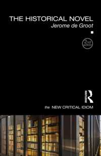 歴史小説（新批評イディオム・第２版）<br>The Historical Novel (The New Critical Idiom) （2ND）