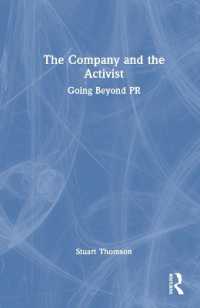 企業と活動家：ＰＲを超えて<br>The Company and the Activist : Going Beyond PR