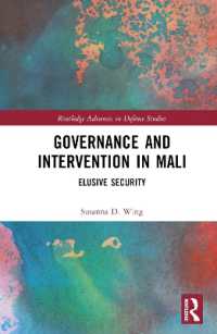 Governance and Intervention in Mali : Elusive Security (Routledge Advances in Defence Studies)