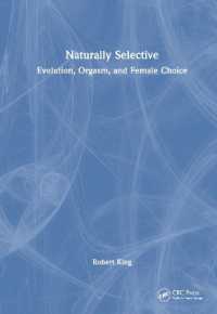 Naturally Selective : Evolution, Orgasm, and Female Choice