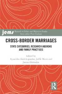 Cross-Border Marriages : State Categories, Research Agendas and Family Practices (Research in Ethnic and Migration Studies)