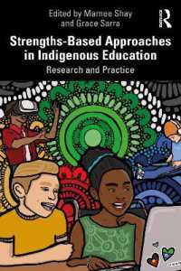 Strengths-Based Approaches in Indigenous Education : Research and Practice