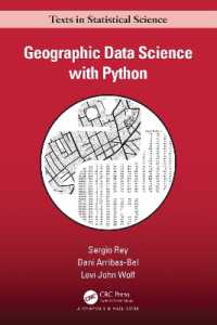 Pythonによる地理情報データサイエンス<br>Geographic Data Science with Python (Chapman & Hall/crc Texts in Statistical Science)