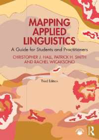 応用言語学のマッピング（第３版）<br>Mapping Applied Linguistics : A Guide for Students and Practitioners （3RD）