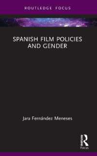 Spanish Film Policies and Gender (Routledge Focus on Media and Cultural Studies)