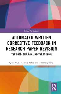 Automated Written Corrective Feedback in Research Paper Revision : The Good, the Bad, and the Missing (China Perspectives)