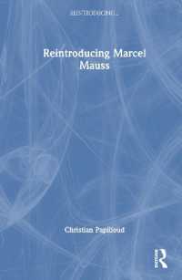 モース再入門<br>Reintroducing Marcel Mauss (Reintroducing...)