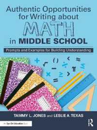 Authentic Opportunities for Writing about Math in Middle School : Prompts and Examples for Building Understanding