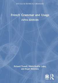 フランス語文法・用法（第５版）<br>French Grammar and Usage (Routledge Reference Grammars) （5TH）
