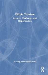 Ethnic Tourism : Impacts, Challenges and Opportunities