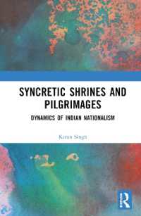 Syncretic Shrines and Pilgrimages : Dynamics of Indian Nationalism
