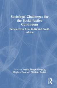 Sociolegal Challenges for the Social Justice Continuum : Perspectives from India and South Africa
