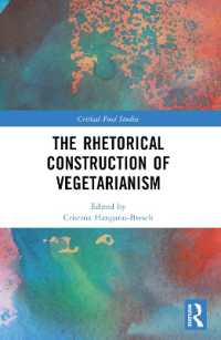 The Rhetorical Construction of Vegetarianism (Critical Food Studies)