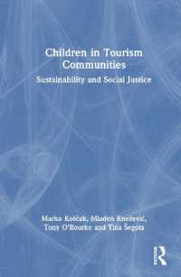 Children in Tourism Communities : Sustainability and Social Justice