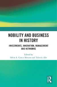 阿部武司（共）編／１９世紀の貴族とビジネス：ヨーロッパから日本まで<br>Nobility and Business in History : Investments, Innovation, Management and Networks