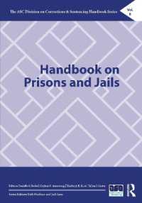 刑務所と監獄のハンドブック<br>Handbook on Prisons and Jails (The Asc Division on Corrections & Sentencing Handbook Series)