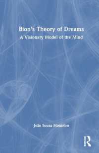ビオンの夢理論<br>Bion's Theory of Dreams : A Visionary Model of the Mind