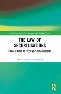 The Law of Securitisations : From Crisis to Techno-sustainability (Routledge Research in Finance and Banking Law)