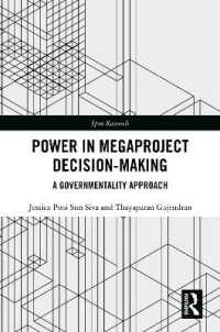 Power in Megaproject Decision-making : A Governmentality Approach (Spon Research)