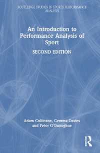 『スポーツパフォーマンス分析入門 : 基礎となる理論と技法を学ぶ』（原書）第２版<br>An Introduction to Performance Analysis of Sport (Routledge Studies in Sports Performance Analysis) （2ND）