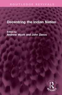 Decentring the Indian Nation (Routledge Revivals)