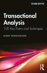 交流分析（第２版）<br>Transactional Analysis : 100 Key Points and Techniques (100 Key Points) （2ND）