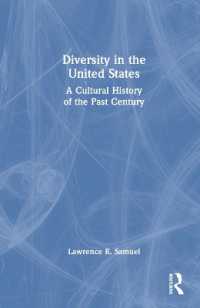 合衆国における多様性<br>Diversity in the United States : A Cultural History of the Past Century
