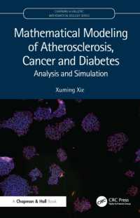 Mathematical Modeling of Atherosclerosis, Cancer and Diabetes : Analysis and Simulation (Chapman & Hall/crc Mathematical Biology Series)